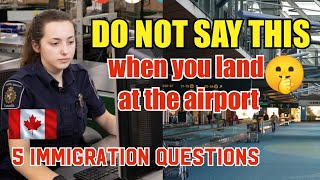 DO NOT SAY THIS AT THE AIRPORT  IMMIGRATION CANADA  PHILIPPINES TO CANADA  FLIGHT EXPERIENCE [upl. by Driscoll]