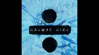 galway girllyricsed sheeran [upl. by Uttasta142]