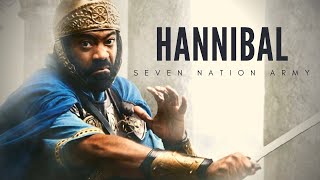 Hannibal Barca  Seven Nation Army [upl. by Garrity]