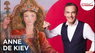 Franck Ferrand raconte  Anne De Kiev récit intégral [upl. by Collin720]