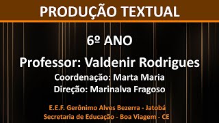 PRODUÇÃO DE TEXTO NARRATIVO  6º ano  Como fazer um texto narrativo [upl. by Landan363]