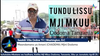 TUNDU LISSU CHADEMA AKIHUTUBIA WANANCHI WA MJI MKUU WA DODOMA TANZANIA [upl. by Syverson]