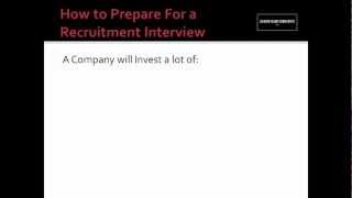 Recruitment Interview Preparation [upl. by Sigismond]