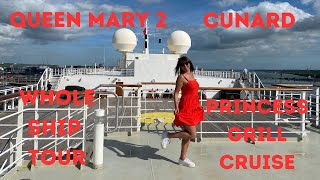 CUNARD QUEEN MARY 2  WHOLE SHIP TOUR INC AN INSIDE LOOK INTO A PRINCESS GRILL SUITE CRUISE [upl. by Aronoel]