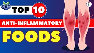 Top 10 Anti inflammatory Foods  Anti inflammatory diet  chronic inflammation  Pain relief [upl. by Kelsey]