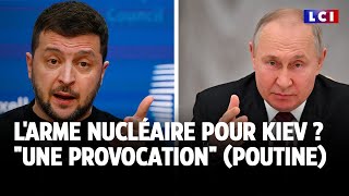 Larme nucléaire pour Kiev  quotune provocationquot pour Poutine [upl. by Giarc550]