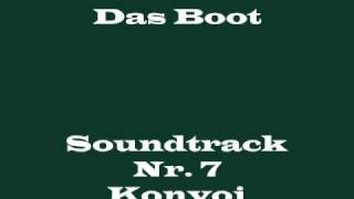 Das Boot Soundtrack 7  quotKonvoiquot [upl. by Ettelrahc830]