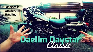 Daelim Daystar classic 125250 top speed acceleration sound review [upl. by Ueihttam]