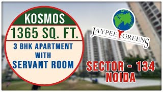 Jaypee Greens Kosmos in Sector134 Noida  3BHK Apartment with servant room Full Information [upl. by Hedwiga]