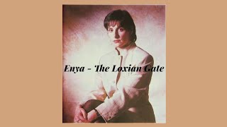 Enya  The Loxian Gate  SlowedReverb [upl. by Anailil367]