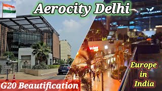 G20 Beautification Amazing Aerocity New Delhi  Day amp Night Tour  City Of Hotels  Europe in India [upl. by Arita]