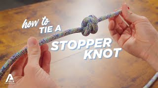 How To Tie A Stopper Knot [upl. by Nilyac]