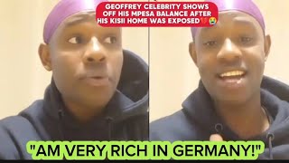 GEOFFREY CELEBRITY SHOWS OFF HIS MPESA BALANCE AFTER HIS KISII HOME WAS EXPOSED💔😭 [upl. by Lletnohs457]