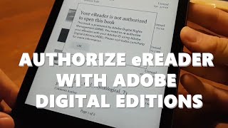 How to Authorize eReader with Adobe Digital Editions  Kobo Ebook Reader with Epub Files [upl. by Hogan7]