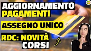 Aggiornamento Pagamenti Assegno UNICO Maggio 2023 e su RDC Novità Corsi [upl. by Yessac]