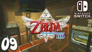 Zelda Skyward Sword HD FR 09  Raffinerie de Lanelle  PARTIE 0102 Nintendo Switch [upl. by Eillek]