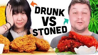 Fried Chicken Challenge  Drunk Vs Stoned [upl. by Bornstein933]