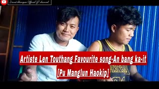 Anbang kaitArtiste Lenboi Touthang Favourite song [upl. by Hedges475]