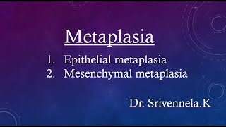 Metaplasia  Epithelial metaplasia and Mesenchymal metaplasia [upl. by Roselia504]