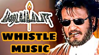 Padayappa Whistle bgm [upl. by Gnah]