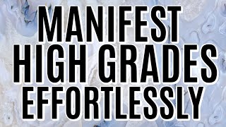 VERY POWERFUL Subliminals for Manifesting High Grades [upl. by Phillip]