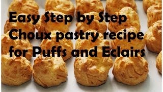 French Choux Pastry Recipe for Puffs and Eclairs [upl. by Belia]