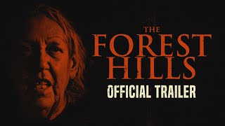 The Forest Hills Trailer 2024  Shelley Duvall Edward Furlong Dee Wallace [upl. by Navonoj530]