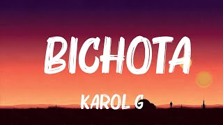 Karol G  Bichota Lyrics  Letra [upl. by Ecertal]