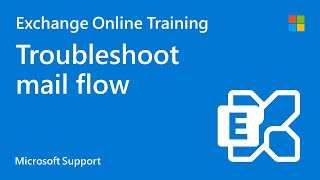 How to troubleshoot Exchange Online Mail Flow  Microsoft [upl. by Anelis]