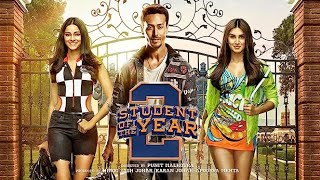 Student of the Year 2 Full Movie 2019 Tiger Shroff Ananya Panday and Tara Sitara [upl. by Lrac]