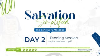 Day 2 Evening  Camp Meeting 2024 – Salvation Simplified [upl. by Eachelle]