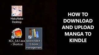 How to download and upload manga to kindle [upl. by Agnew229]