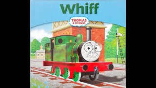 My Thomas Story Library Whiff Read by Oscar Barnett [upl. by Wylen330]