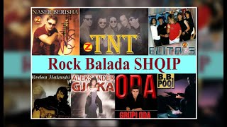 ROCK BALADA SHQIP  TNT ELITA 5 Naser Berisha Dukagjin Lipa ODA Aleksander Gjoka POQI Redon Makashi [upl. by Suoirrad]