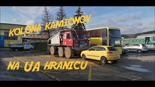 dodavkarikolona kamionov na UA hranicu 5623 [upl. by Josey765]