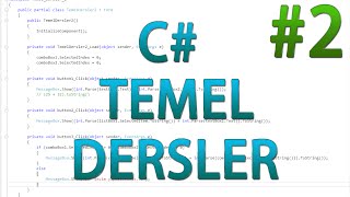 C Temel Ders 2  Windows FormtextBoxLabelComboBoxListBox Kullanımı [upl. by Elram941]