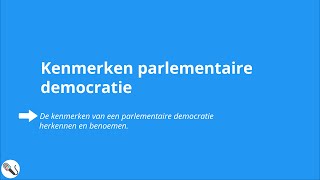 Politiek en Beleid kenmerken parlementaire democratie [upl. by Pergrim]