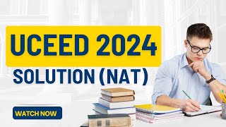 UCEED 2024 Solution uceed answer keys  UCEED 2024 NAT part solutionuceed2024 uceed examsolution [upl. by Nama]