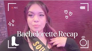 Bachelorette Recap 💎🍹💕👢 [upl. by Arabelle290]