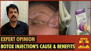 Expert Opinion On quotBotox Injections Benefits Side Effects amp Morequot  Thanthi TV [upl. by Knowlton176]