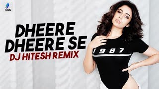 Dheere Dheere Se Meri Zindagi Mein Aana Remix  DJ Hitesh [upl. by Yecrad299]