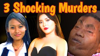 Khyati Shrestha हत्याकांड Anjana Lama Mahat Gongabu Murder  3 Shocking Murders From Nepal [upl. by Esinet201]