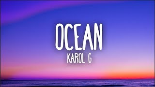 Karol G  Ocean Letra [upl. by Hengel]