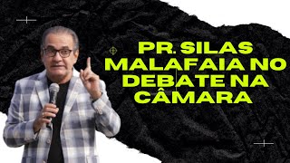 Pr Silas Malafaia no Projeto que proíbe união poliafetiva em debate na Câmara [upl. by Nehgam]