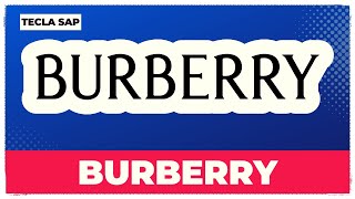 ✅ BURBERRY Como se pronuncia o nome da marca inglesa BURBERRY [upl. by Yddet]