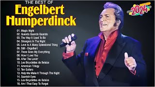 Engelbert Humperdinck Best Songs 2024  The Best Of Engelbert Humperdinck Greatest Hits 2024 [upl. by Ellehs]