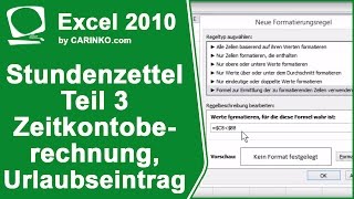 Stundenzettel Zeiterfassung in Excel erstellen Teil 3  ZeitkontoberechnungUrlaub  carinkocom [upl. by Lednor154]