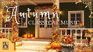 Classical Music for Autumn [upl. by Esnofla]