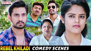 Rebel Khiladi Movie Comedy Scenes  South Movie  Raj Tarun Riddhi Kumar  Aditya Movies [upl. by Uzzial]