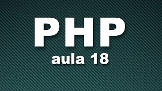 Curso de PHP 18  Passagem de valores pela url [upl. by Alisun]